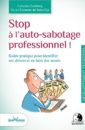 Stop à l'auto-sabotage professionnel !